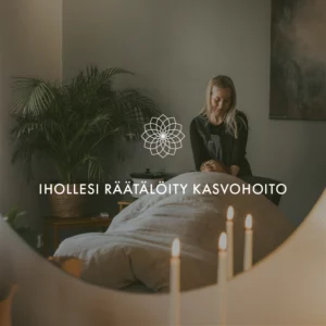 Ihollesi räätälöity kasvohoito 60min